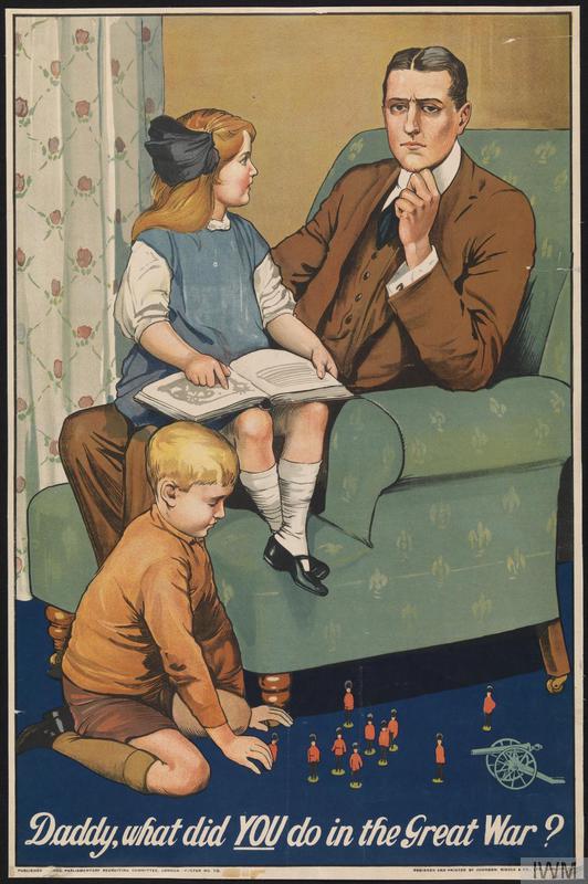 WWI recruitment poster, with a father being asked what he did in the war